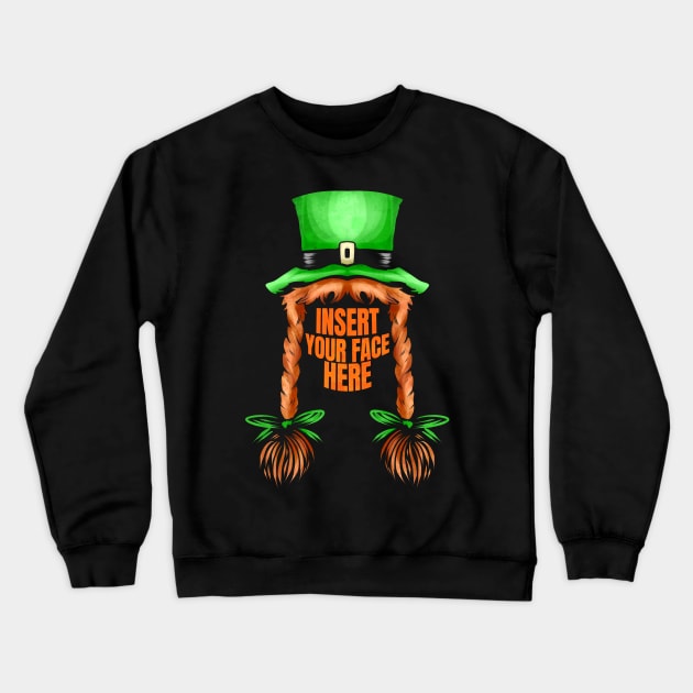 Green Hat, Red Braids, Insert Your Face Here St Patricks Day Crewneck Sweatshirt by SinBle